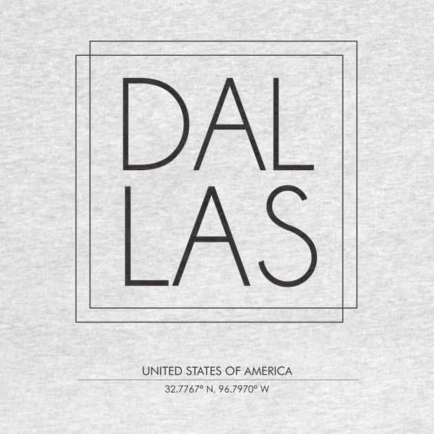 Dallas City Minimal Typography 2 by StudioGrafiikka